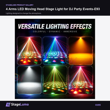 4 Arms LED Moving Head Stage Light for DJ Party Events-E93 - StageLumo image 3