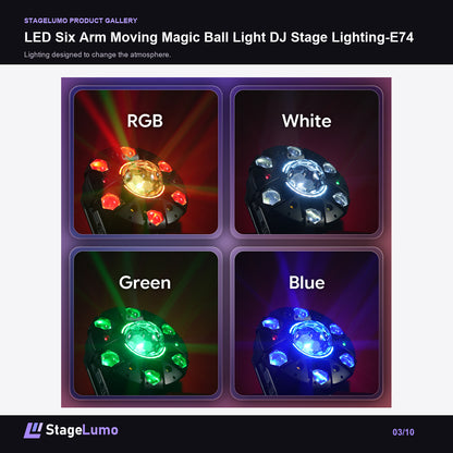 LED Six Arm Moving Magic Ball Light DJ Stage Lighting-E74 - StageLumo image 3